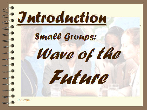 Building Your Church Through Small Groups