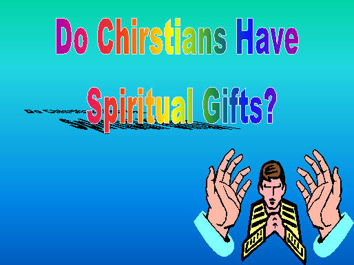 Spiritual Gifts