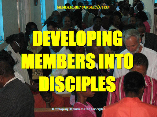 Developing Members Into Disciples